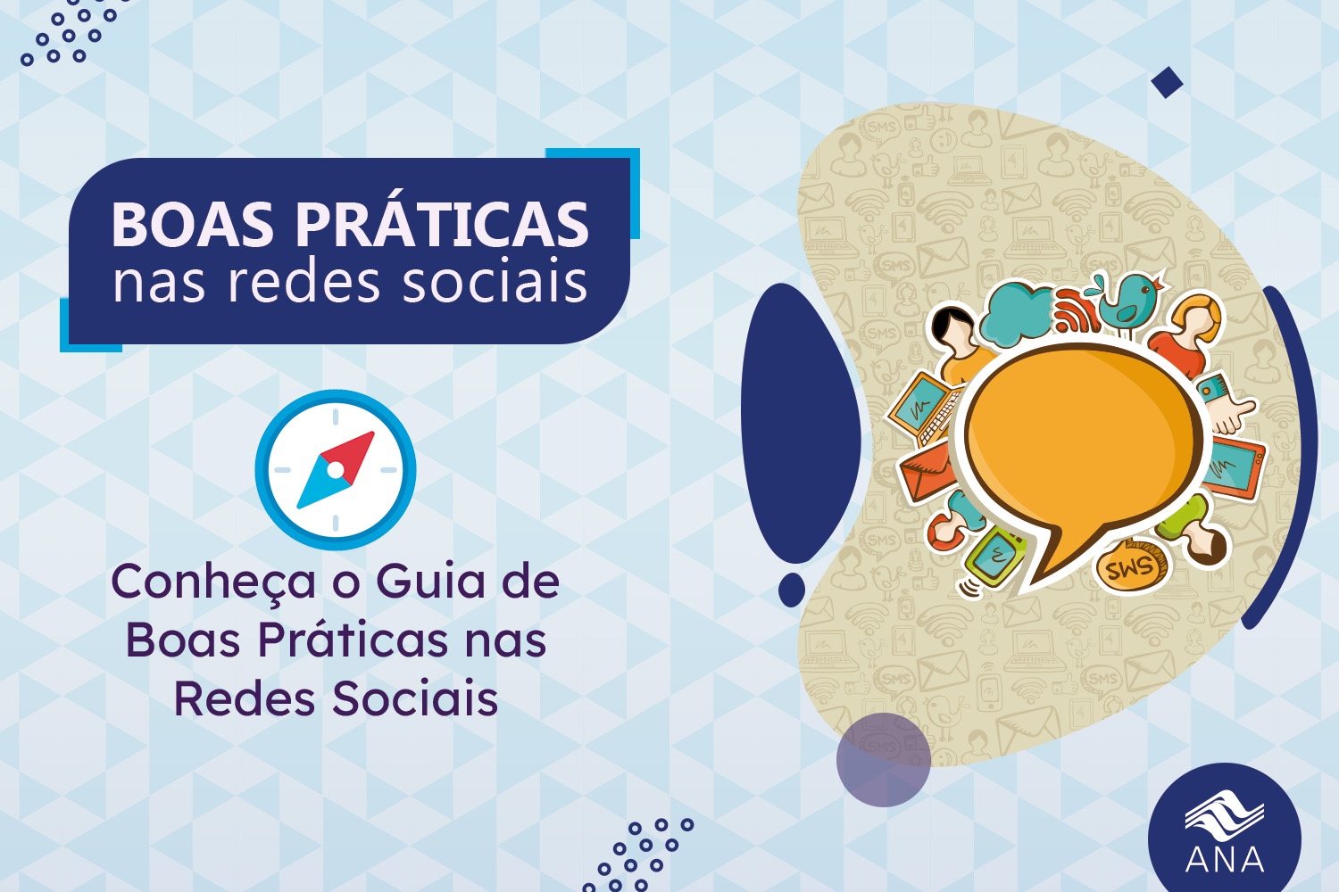 Boas Práticas na Redes Sociais Agência Nacional de Águas e Saneamento